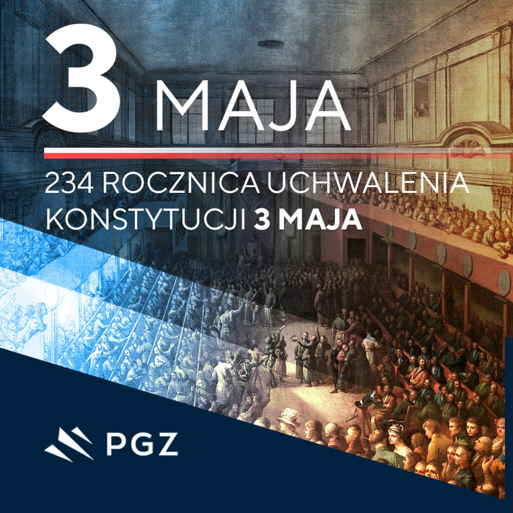 3 Maja – 234 Rocznica Uchwalenia Konstytucji 3 MAJA